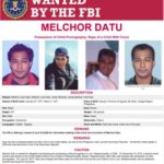 FBI ANNOUNCES $10,000 REWARD FOR INFORMATION LEADING TO THE ARREST AND CONVICTION OF FUGITIVE MELCHOR DATU