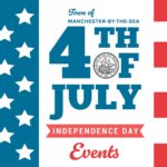 Manchesterbythesea 4th of July Schedule